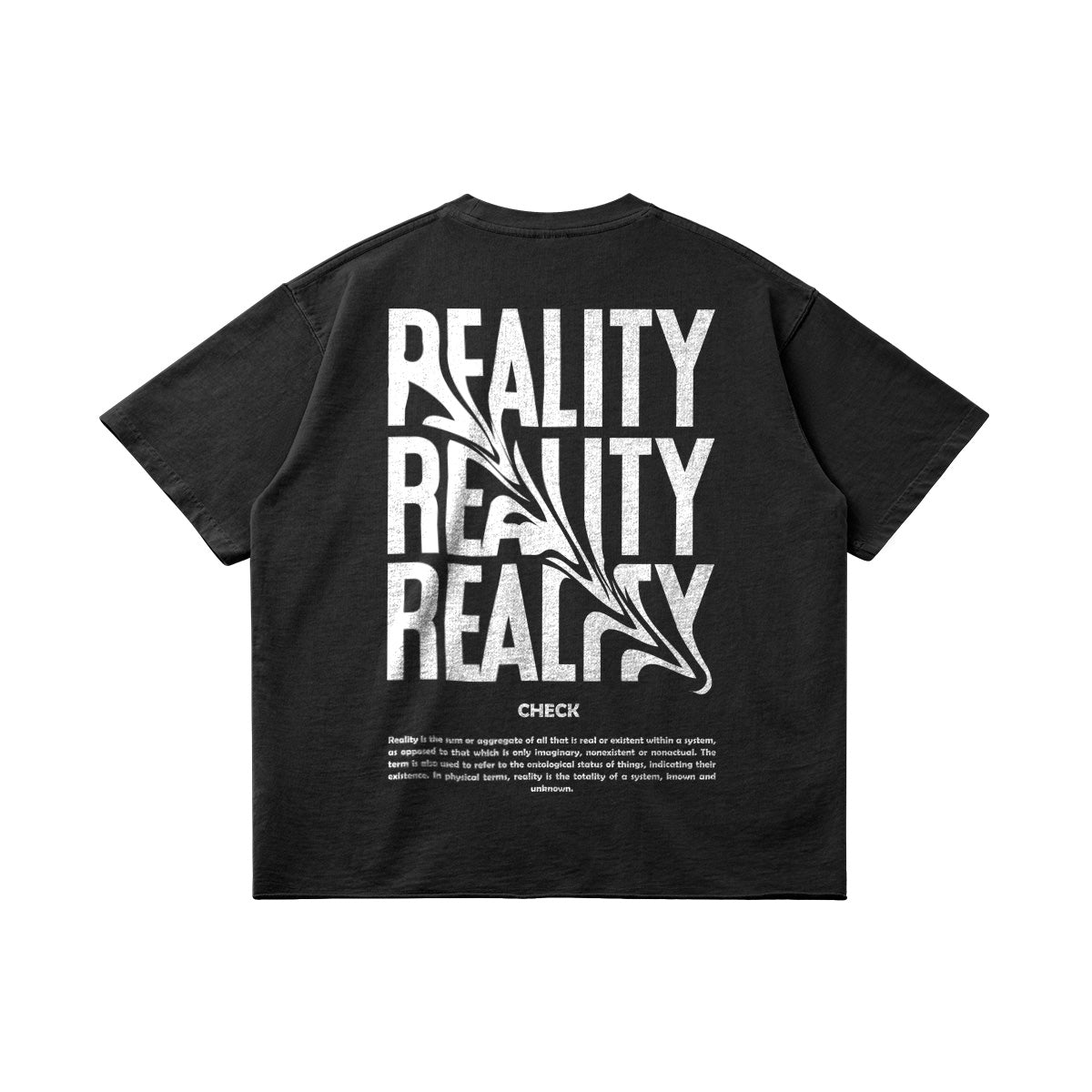 Reality Check T-shirt